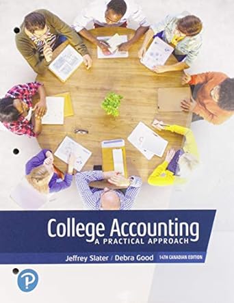 college accounting 14th   loose leaf version a practical approach fourteenth canadian  loose leaf version cdn