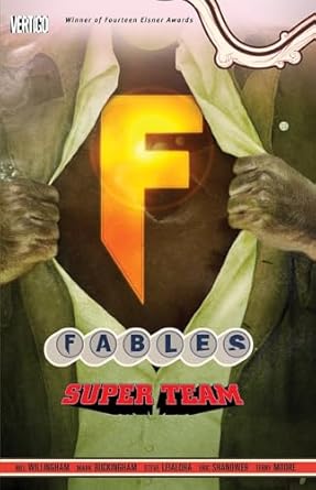 fables 16 super group 1st edition bill willingham ,eric shanower ,richard friend 1401233066, 978-1401233068