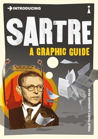 introducing sartre a graphic guide 1st edition philip thody ,howard read 1848312113, 978-1848312111