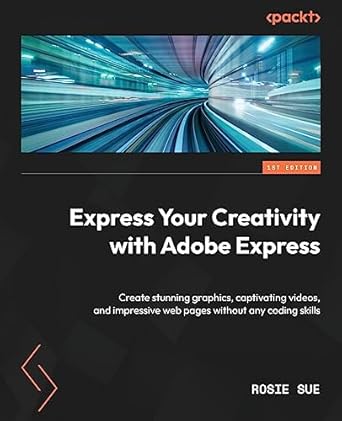 express your creativity with adobe express create stunning graphics captivating videos and impressive web