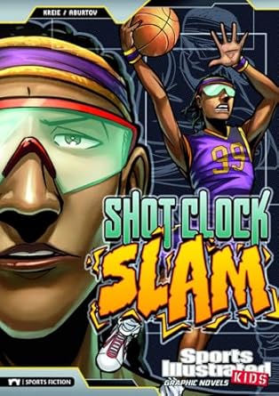 shot clock slam 1st edition chris kreie ,jesus salvador aburto martinez ,andres esparza 1434227863,