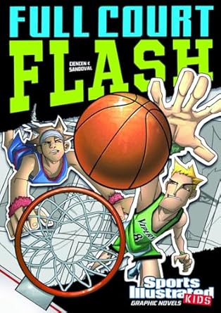 full court flash 1st edition scott ciencin ,gerardo sandoval 1434230740, 978-1434230744