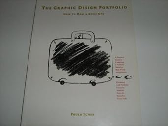 graphic design portfolio how to make a good one 1st edition paula scher 0823021629, 978-0823021628
