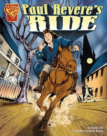 paul reveres ride 1st edition niz ,xavier w ,bascle ,brian 0736862099, 978-0736862097