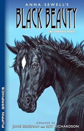 black beauty the graphic novel 1st edition june brigman ,roy richardson ,anna sewell 014240408x,