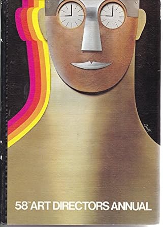 58th annual of advertising editorial and television art and design 1st edition editor 0916800229,