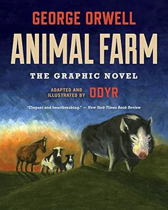 animal farm the graphic novel 1st edition george orwell ,odyr 0358410770, 978-0358410775