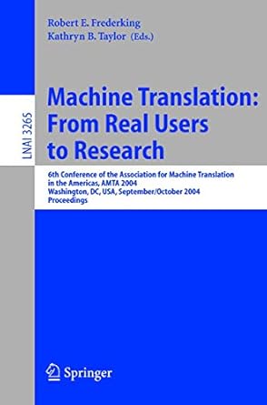 machine translation from real users to research 6th conference of the association for machine translation in