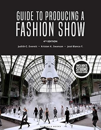guide to producing a fashion show bundle book + studio access card 1st edition judith c everett ,kristen k
