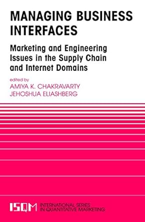 managing business interfaces marketing and engineering issues in the supply chain and internet domains 2004th