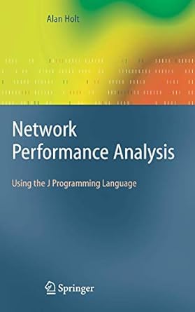 network performance analysis 2008th edition holt 1846288223, 978-1846288227