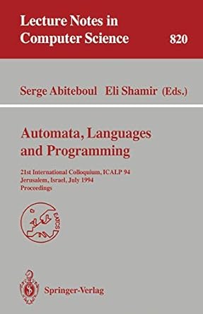 automata languages and programming 21st international colloquium icalp 94 jerusalem israel july 11 14 1994