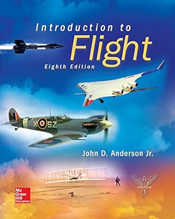 nd purdue univ west lafayette introduction to flight 1st edition john anderson 1259724166, 978-1259724169