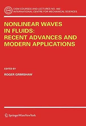 nonlinear waves in fluids recent advances and modern applications 2005th edition roger grimshaw 3211252592,