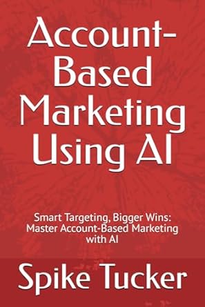 account based marketing using ai smart targeting bigger wins master account based marketing with ai 1st