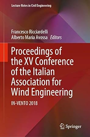 proceedings of the xv conference of the italian association for wind engineering in vento 2018 1st edition
