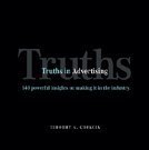 truths in advertising 140 powerful insights on making it in the industry 1st edition timothy g copacia