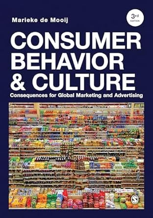 consumer behavior and culture consequences for global marketing and advertising 3rd edition marieke de mooij