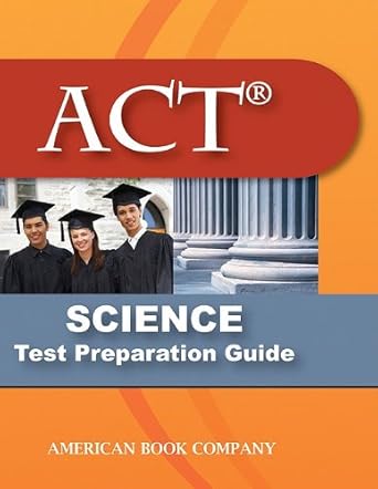act science test preparation guide 1st edition liz thompson 1598071750, 978-1598071757