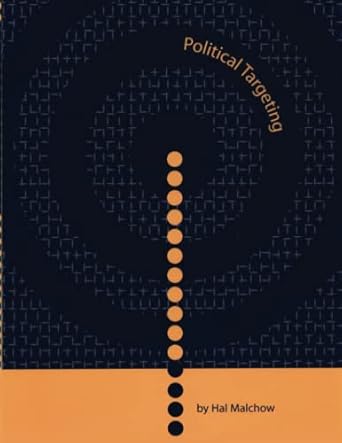 political targeting 1st edition hal malchow 0615184618, 978-0615184616