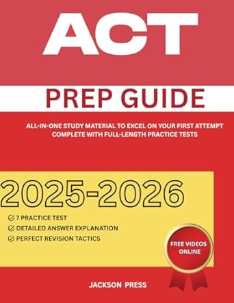 act prep guide 2025 2026 all in one study material to excel on your first attempt complete with full length