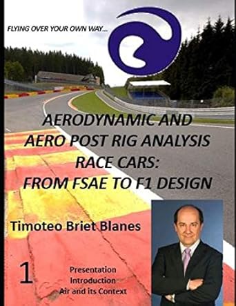 aerodynamic cfd and aero post rig analysis race cars 1 presentation introduction air and its context 1st