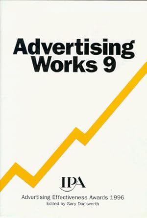 advertising works no 9 1st edition gary duckworth 1899314601, 978-1899314607