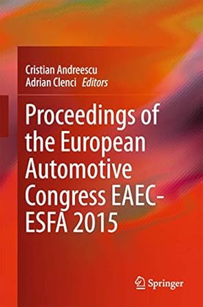 proceedings of the european automotive congress eaec esfa 2015 1st edition cristian andreescu ,adrian clenci