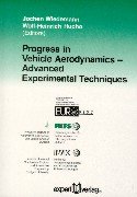 progress in vehicle aerodynamics advanced experimental techniques 1st edition jochen wiedemann ,wolf heinrich