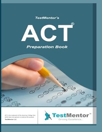 test mentors act preparation book test mentors act preparation book 1st edition linda coleman 1522956263,