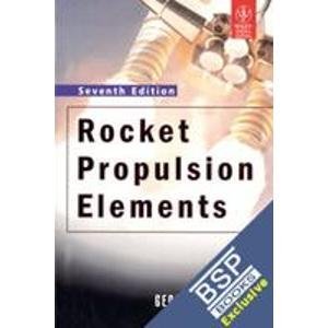 rocket propulsion elements 1st edition al george p sutton et 8126525770, 978-8126525775
