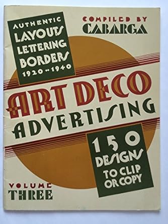 art deco advertising 003 1st edition leslie cabarga 0881080632, 978-0881080636