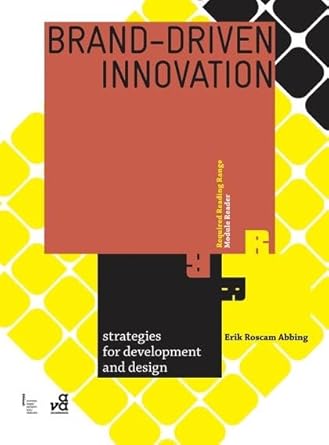 brand driven innovation strategies for development and design 1st edition erik roscam abbing 294041128x,