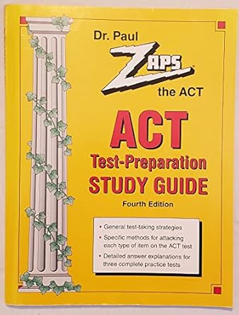 dr paul zaps the act test preparation study guide 4th edition ph d douglas j paul 0324021739, 978-0324021738