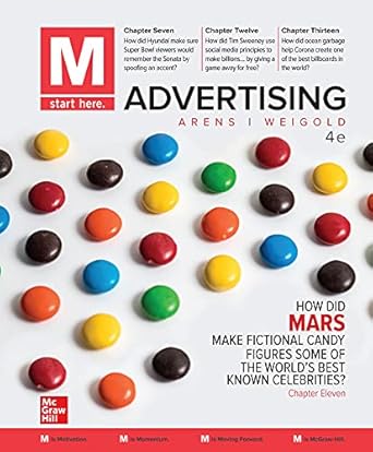 m advertising 4th edition william arens ,michael f weigold 1260381897, 978-1260381894