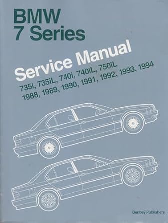 bmw 7 series service manual 1988 1994 1st edition robert bentley inc staff 0837603285, 978-0837603285