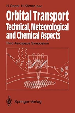 orbital transport technical meteorological and chemical aspects third aerospace symposium braunschweig 26 28
