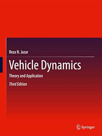 vehicle dynamics theory and application 3rd edition reza n jazar 3319534408, 978-3319534404