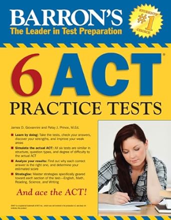 barrons 6 act practice tests barrons the leader in test preparation 1st edition james d giovannini ,patsy j