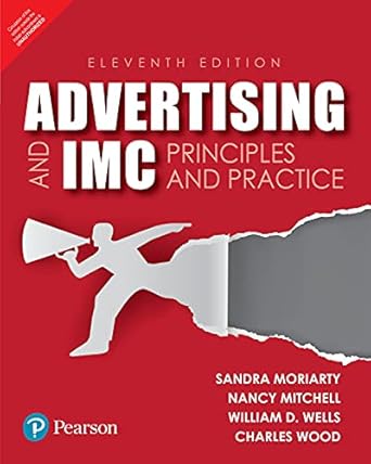 advertising and imc principles and practice 1st edition et all sandra moriarty, nancy mitchell 9390394937,
