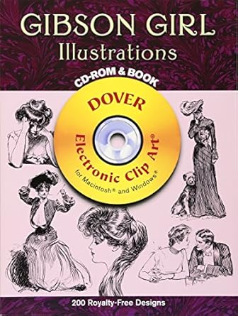 gibson girl illustrations cd rom and book 1st edition charles dana gibson ,carol belanger grafton 0486997634,