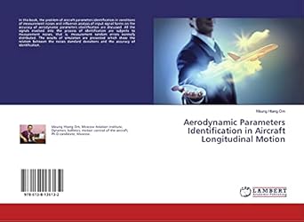 aerodynamic parameters identification in aircraft longitudinal motion 1st edition moung htang om 6138136136,