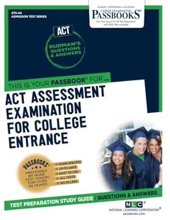 act assessment examination for college entrance passbooks study guide 1st edition national learning