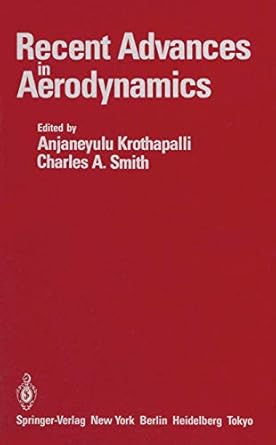 recent advances in aerodynamics proceedings of an international symposium held at stanford university august