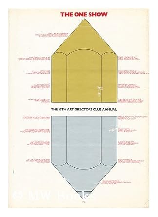 the one show the 55th annual of advertising editorial and television art and design with the 16th annual copy