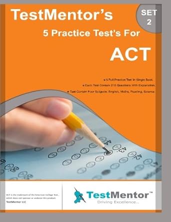 test mentors 5 practice tests for act set 2 test mentors 5 practice tests for act set 2 1st edition linda