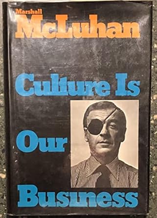 culture is our business 1st edition marshall mcluhan 007045437x, 978-0070454378