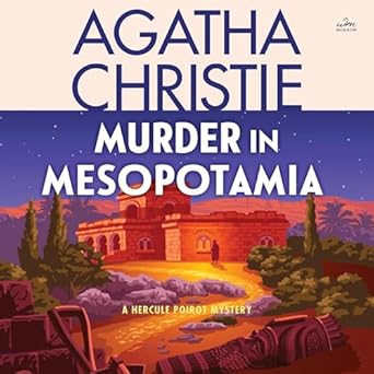 murder in mesopotamia a hercule poirot mystery 1st edition agatha christie ,anna massey 1504763807,
