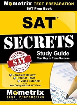 sat prep book sat secrets study guide complete review practice tests video tutorials for the new college