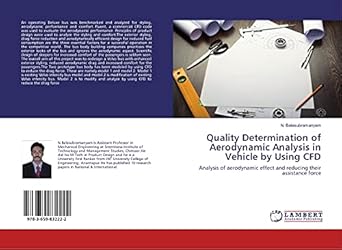 quality determination of aerodynamic analysis in vehicle by using cfd analysis of aerodynamic effect and